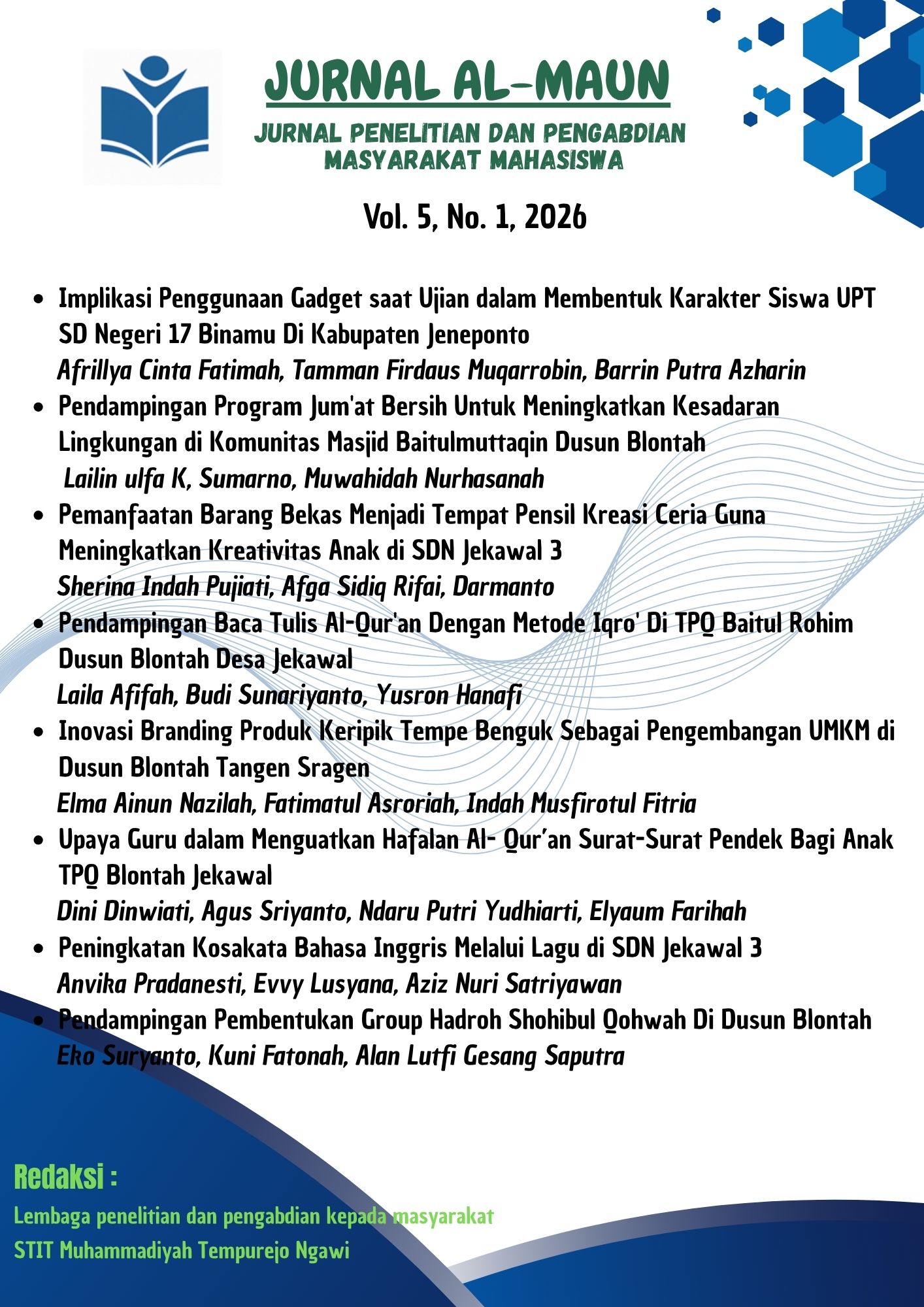 					View Vol. 5 No. 1 (2026):  Jurnal Al-Maun : Jurnal Penelitian dan Pengabdian Masyarakat Mahasiswa
				